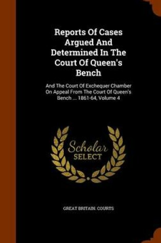 Cover of Reports of Cases Argued and Determined in the Court of Queen's Bench