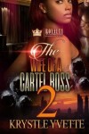 Book cover for The Wife of a Cartel Boss 2