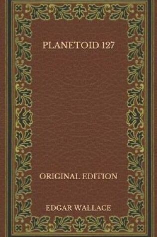 Cover of Planetoid 127 - Original Edition