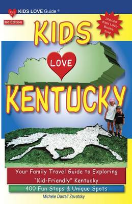 Book cover for Kids Love Kentucky