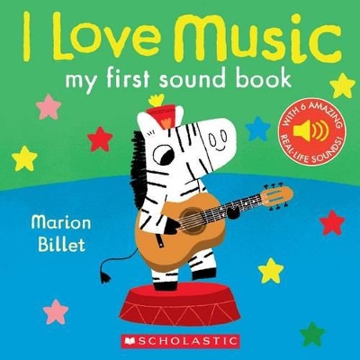 Book cover for I Love Music: My First Sound Book