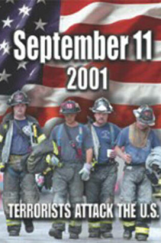 Cover of 11 September 2001: Terrorists Attack The USA