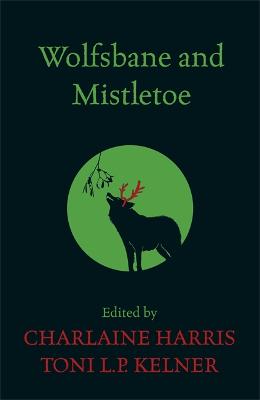 Book cover for Wolfsbane and Mistletoe