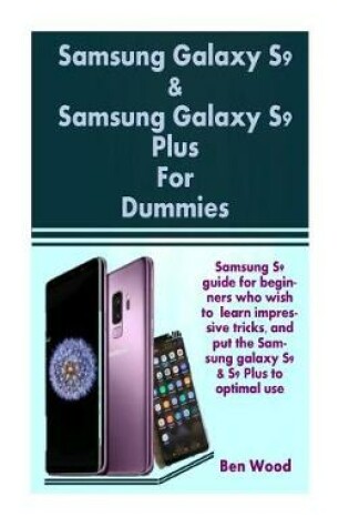 Cover of Samsung Galaxy S9 & Samsung Galaxy S9 Plus for Dummies