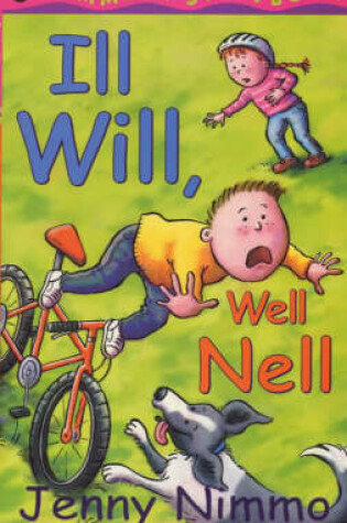 Cover of Ill Will, Well Nell