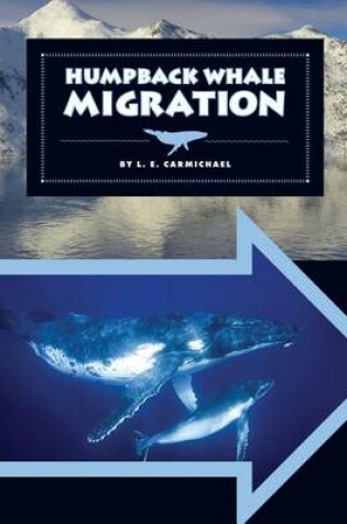 Cover of Humpback Whale Migration