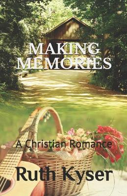 Book cover for Making Memories