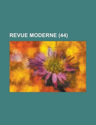 Book cover for Revue Moderne (44 )