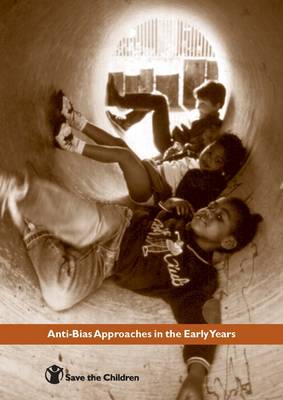 Book cover for Anti-Bias Approaches in the Early Years