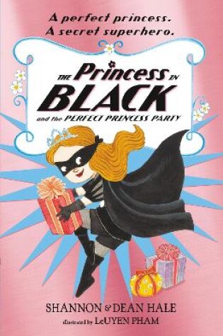 Cover of The Princess in Black and the Perfect Princess Party