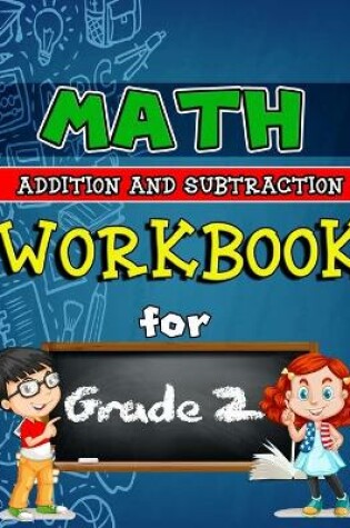 Cover of Math Workbook for Grade 2 - Addition and Subtraction