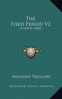 Book cover for The Fixed Period V2