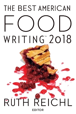 Book cover for The Best American Food Writing 2018
