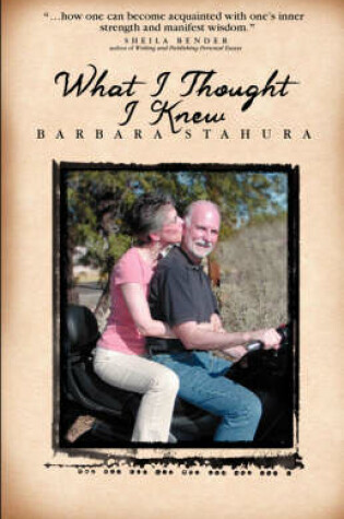 Cover of What I Thought I Knew