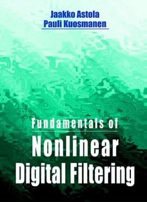 Cover of Fundamentals of Nonlinear Digital Filtering