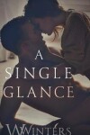 Book cover for A Single Glance