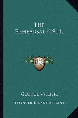 Book cover for The Rehearsal (1914) the Rehearsal (1914)