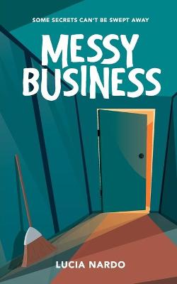 Book cover for Messy Business