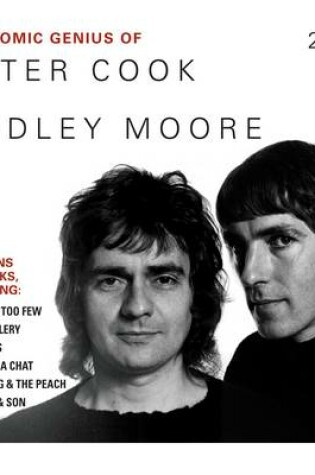 Cover of The Comic Genius of Peter Cook and Dudley Moore