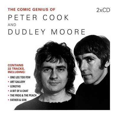 Book cover for The Comic Genius of Peter Cook and Dudley Moore