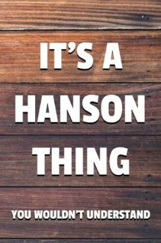 Cover of It's a Hanson Thing You Wouldn't Understand