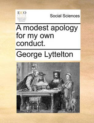 Book cover for A modest apology for my own conduct.