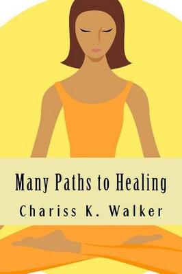 Book cover for Many Paths to Healing