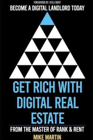 Cover of Get Rich With Digital Real Estate