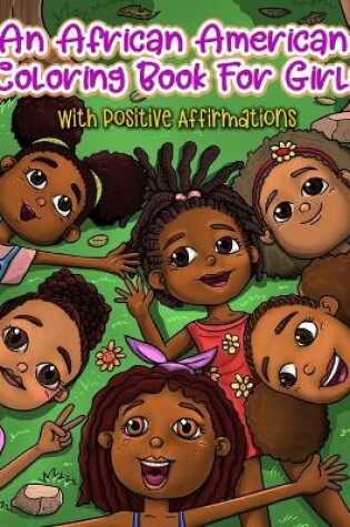 Cover of An African American Coloring Book For Girls