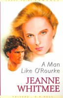 Cover of A Man Like O'Rourke