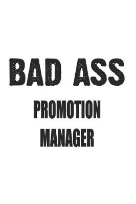 Book cover for Bad Ass Promotion Manager
