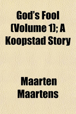 Book cover for God's Fool (Volume 1); A Koopstad Story