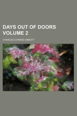 Cover of Days Out of Doors Volume 2