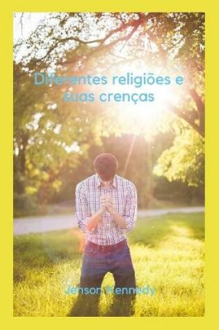 Cover of Diferentes religioes e suas crencas