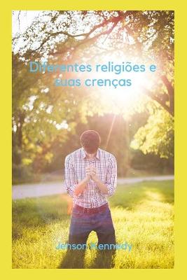 Book cover for Diferentes religioes e suas crencas