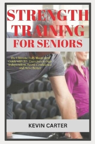 Cover of Strength Training for Seniors