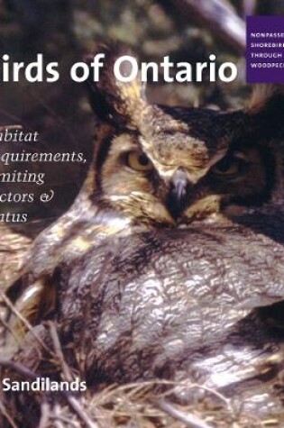 Cover of Birds of Ontario: Habitat Requirements, Limiting Factors, and Status