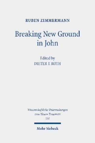 Cover of Breaking New Ground in John