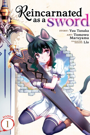 Cover of Reincarnated as a Sword (Manga) Vol. 1