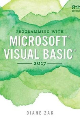Cover of Programming with Microsoft Visual Basic 2017, Loose-Leaf Version