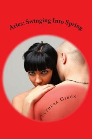 Cover of Aries: Swinging Into Spring