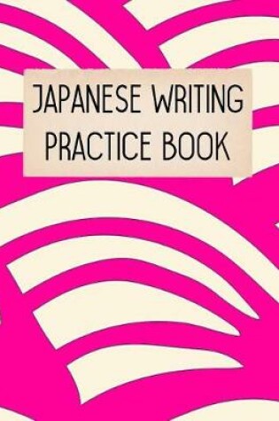 Cover of Japanese Writing Practice Book