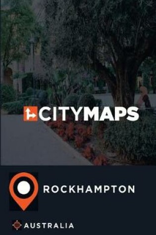 Cover of City Maps Rockhampton Australia