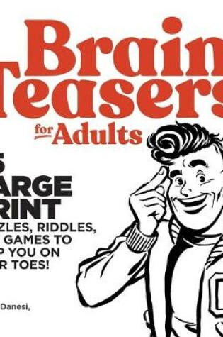 Cover of Brain Teasers for Adults