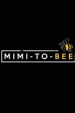 Cover of Mimi-To-Bee