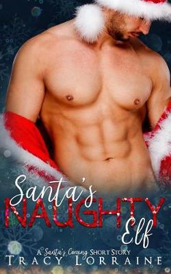 Cover of Santa's Naughty Elf