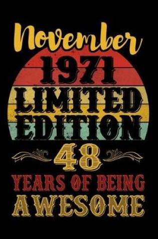 Cover of November 1971 Limited Edition 48 Years Of Being Awesome