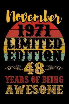 Book cover for November 1971 Limited Edition 48 Years Of Being Awesome