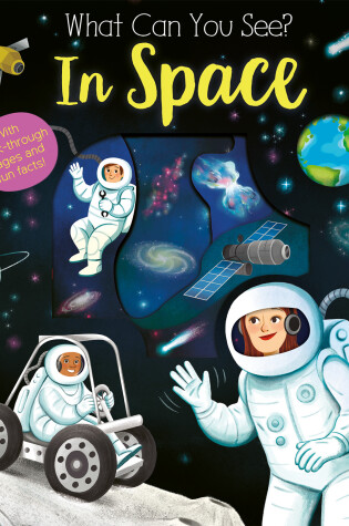 Cover of What Can You See? In Space