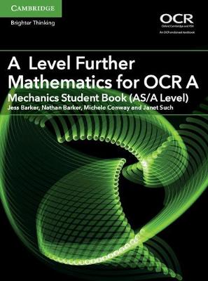 Book cover for A Level Further Mathematics for OCR A Mechanics Student Book (AS/A Level)